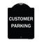 Signmission Designer Series Sign-Customer Parking, Black & White Heavy-Gauge Aluminum, 24" x 18", BW-1824-9986 A-DES-BW-1824-9986 - alternate 1